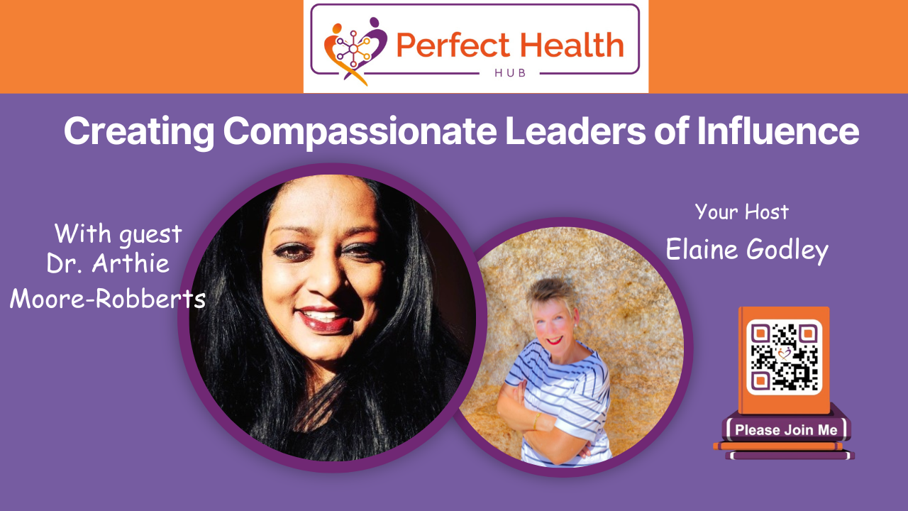 Creating Compassionate Leaders of Influence