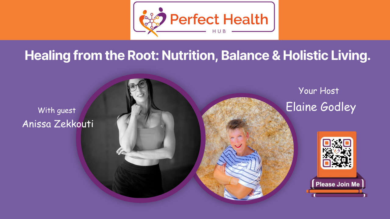 Healing from the Root: Nutrition, Balance & Holistic Living